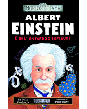 ALBERT EINSTEIN E SEU UNIVERSO INFLÁVEL