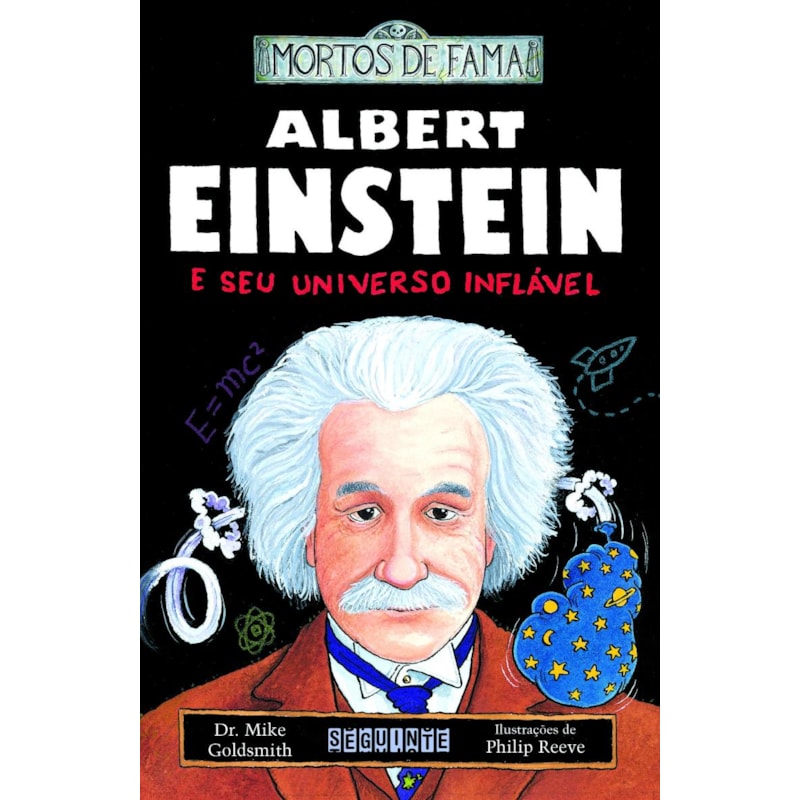 ALBERT EINSTEIN E SEU UNIVERSO INFLÁVEL