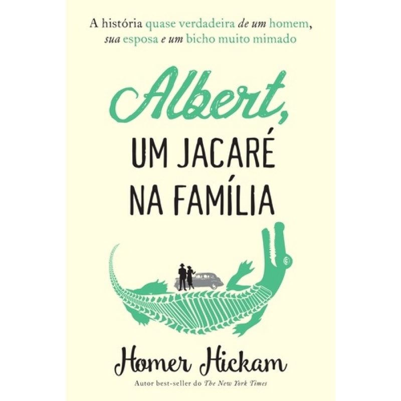 ALBERT UM JACARÉ NA FAMÍLIA