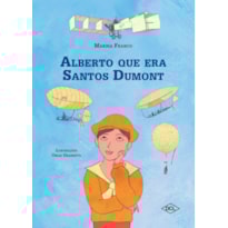 ALBERTO QUE ERA SANTOS DUMONT