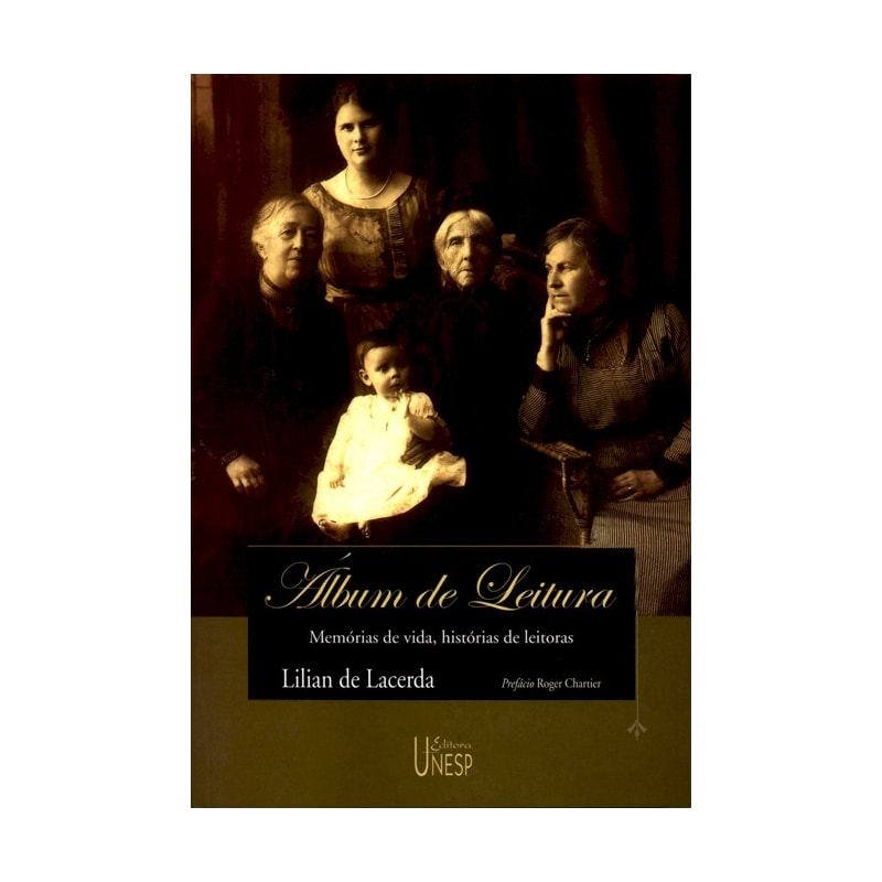 ÁLBUM DE LEITURA: MEMÓRIAS DE VIDA, HISTÓRIA DE LEITORAS