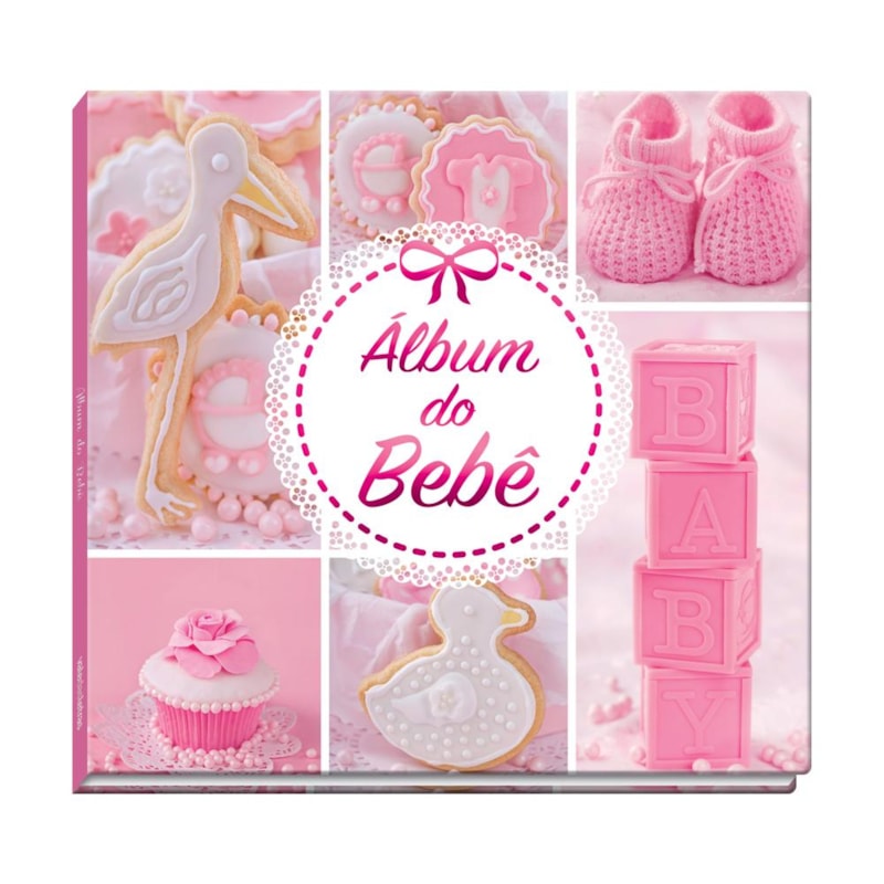 ÁLBUM DO BEBÊ: ROSA