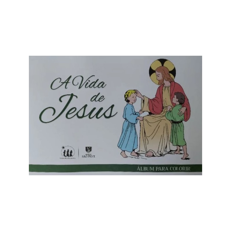 ÁLBUM PARA COLORIR - A VIDA DE JESUS