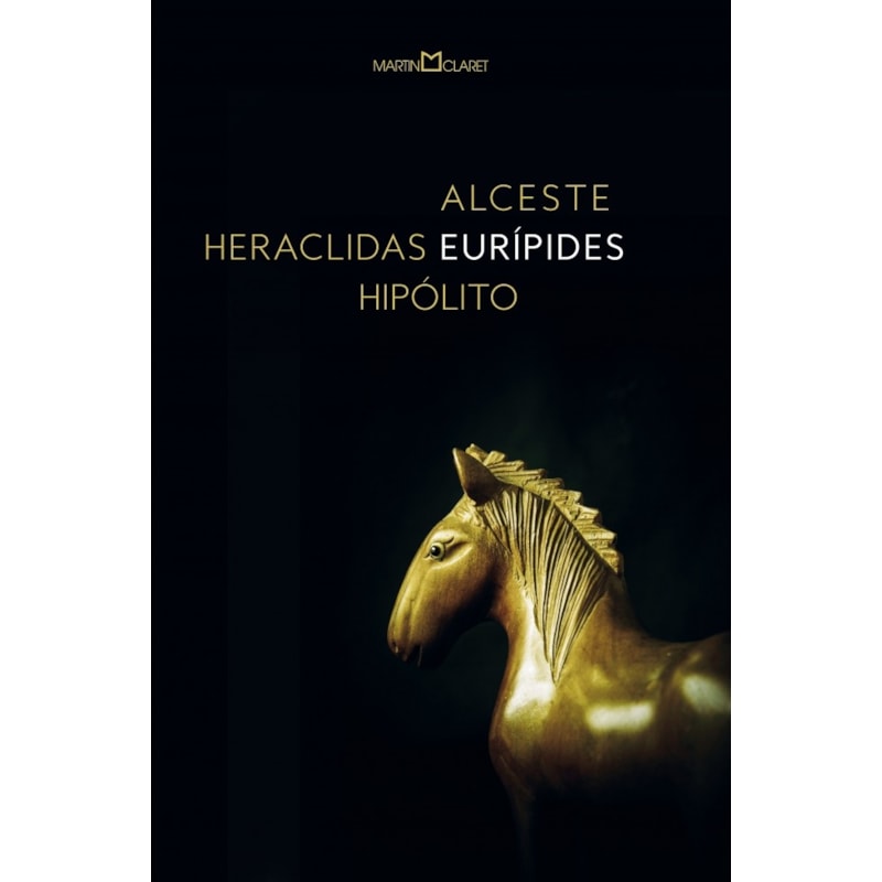 ALCESTE / HERACLIDAS / HIPÓLITO