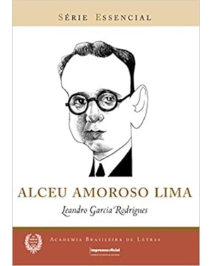 ALCEU AMOROSO LIMA - COL. SERIE ESSENCIAL - 1