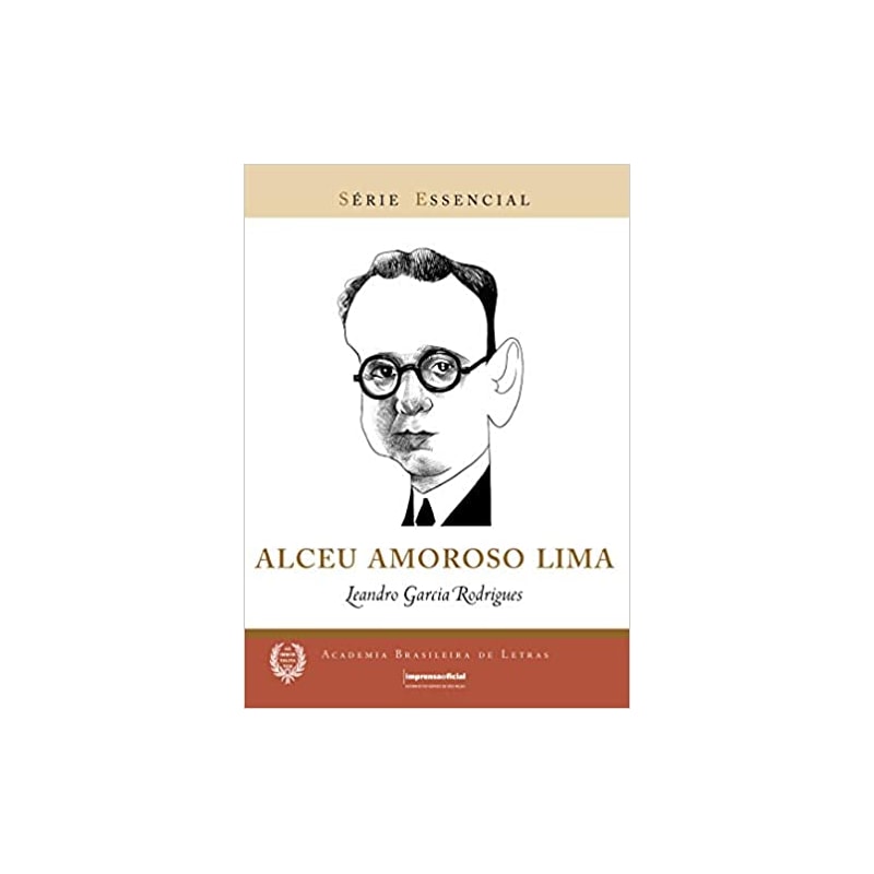 ALCEU AMOROSO LIMA - COL. SERIE ESSENCIAL - 1