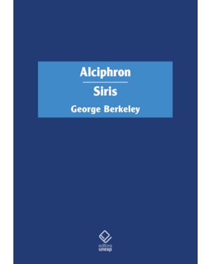ALCIPHRON OU O FILÓSOFO MINUCIOSO / SIRIS
