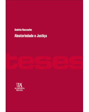 Aleatoriedade e Justiça