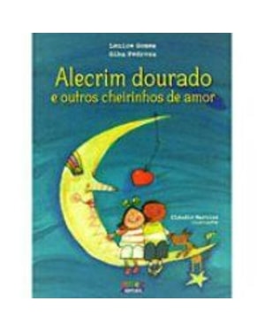 Alecrim dourado e outros cheirinhos de amor