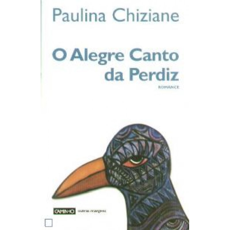 ALEGRE CANTO DA PERDIZ, O ALEGRE CANTO DA PERDIZ, O