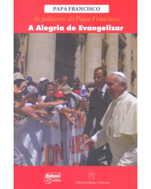 ALEGRIA DE EVANGELIZAR, A