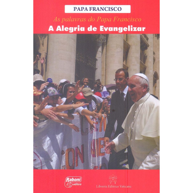 ALEGRIA DE EVANGELIZAR, A