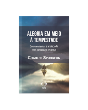 ALEGRIA EM MEIO A TEMPESTADE