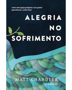 ALEGRIA NO SOFRIMENTO