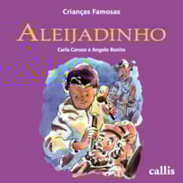 ALEIJADINHO - CRIANÇAS FAMOSAS