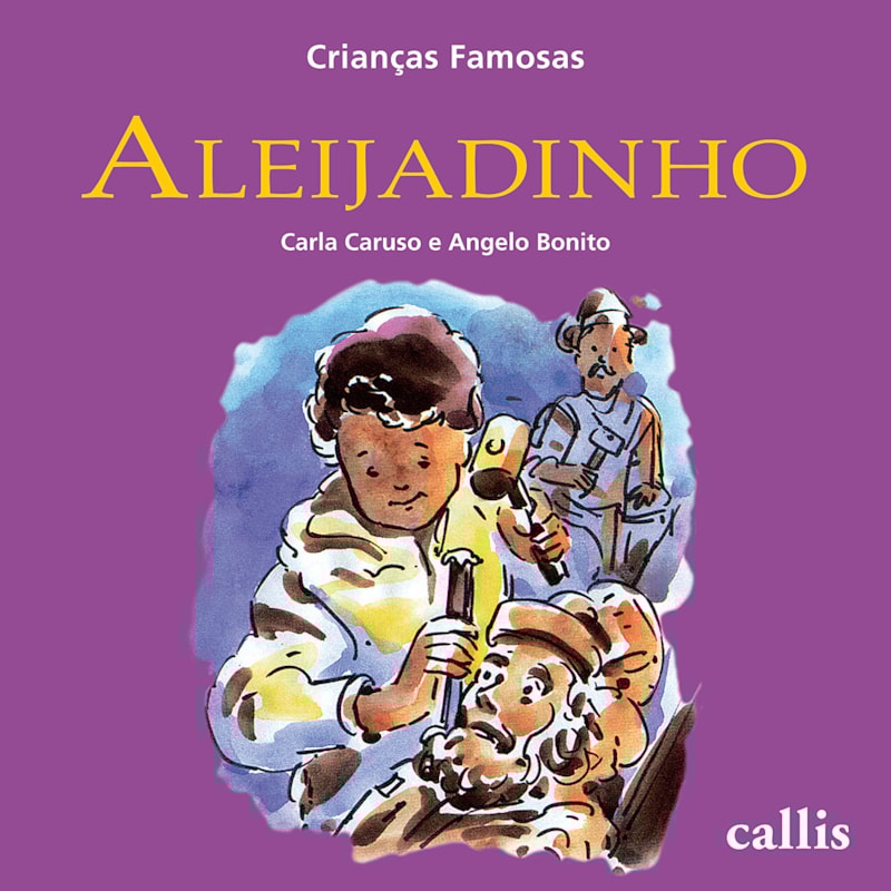 ALEIJADINHO - CRIANÇAS FAMOSAS