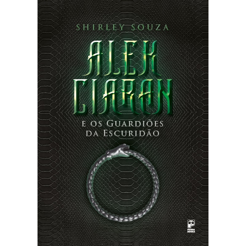 ALEK CIARAN E OS GUARDIÕES DA ESCURIDÃO