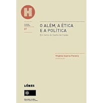 ALEM A ETICA E A POLITICA, O - EM TORNO DO SONHO DE CIPIAO - 1