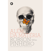 Além da matéria
