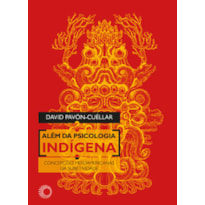ALÉM DA PSICOLOGIA INDÍGENA