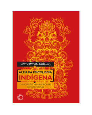 ALÉM DA PSICOLOGIA INDÍGENA