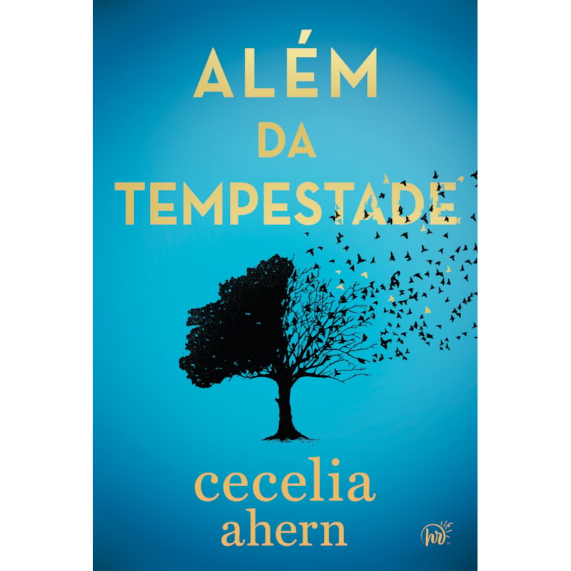 ALÉM DA TEMPESTADE - UM DRAMA ENVOLVENTE SOBRE AUTODESCOBERTA DA AUTORA BEST-SELLER DE 