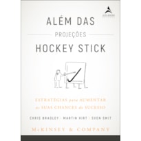 Além das projeções Hockey Stick