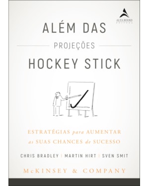 Além das projeções Hockey Stick