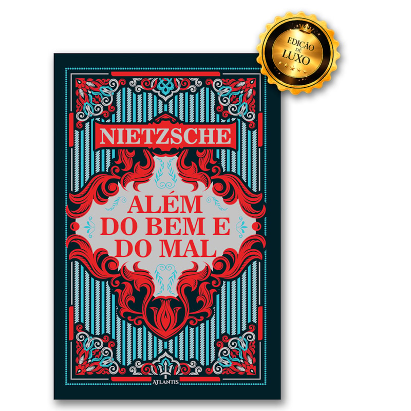 ALÉM DO BEM E DO MAL - FRIEDRICH NIETZSCHE | LUXO CAPA DURA