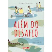 ALÉM DO DESAFIO