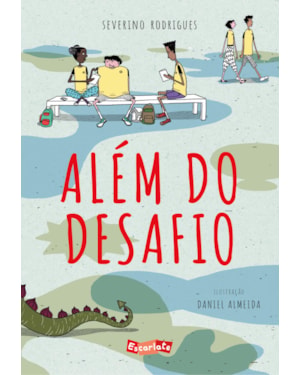 ALÉM DO DESAFIO