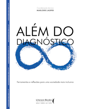 Além do diagnóstico: Ferramentas e reflexões para uma sociedade mais inclusiva
