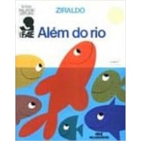 ALEM DO RIO - SERIE MUNDO COLORIDO - ZIRALDO - 1