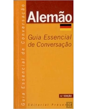 ALEMAO - GUIA ESSENCIAL DE CONVERSACAO