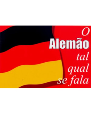 ALEMAO TAL QUAL SE FALA, O