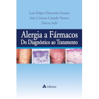 ALERGIA A FÁRMACOS DO DIAGNÓSTICO AO TRATAMENTO