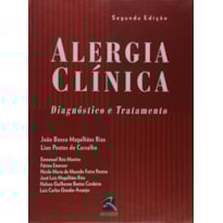 ALERGIA CLÍNICA: DIAGNÓSTICO E TRATAMENTO