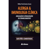 Alergia & imunologia clínica - Avaliação e atualização de conhecimentos: questões comentadas