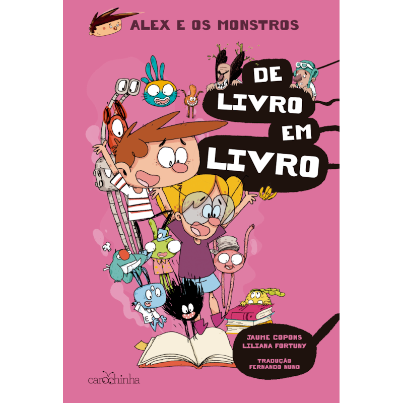 ALEX E OS MONSTROS: DE LIVRO EM LIVRO