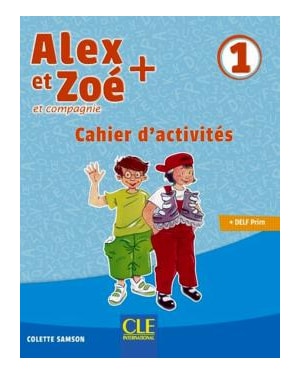 ALEX ET ZOE+ 1 - CAHIER D´EXERCICES