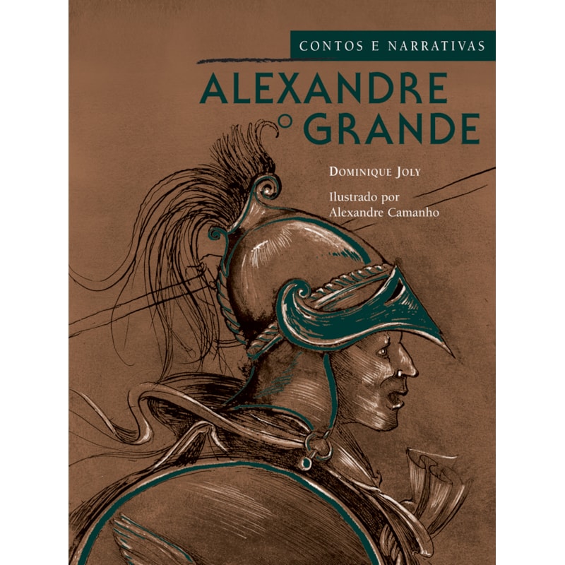 ALEXANDRE O GRANDE - CONTOS E NARRATIVAS