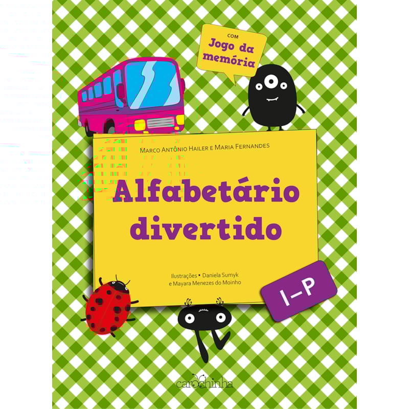 ALFABETÁRIO DIVERTIDO: - I-P - VOL. 2