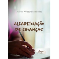 ALFABETIZAÇÃO DE CRIANÇAS