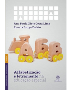 ALFABETIZAÇÃO E LETRAMENTO NA EDUCAÇÃO ESPECIAL