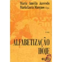 ALFABETIZAÇÃO HOJE