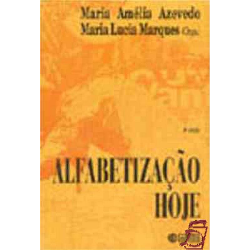 ALFABETIZAÇÃO HOJE