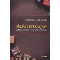 ALFABETIZACAO - POLITICAS MUNDIAIS E MOVIMENTOS NACIONAIS - 1