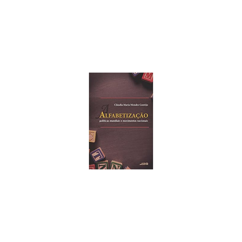 ALFABETIZACAO - POLITICAS MUNDIAIS E MOVIMENTOS NACIONAIS - 1