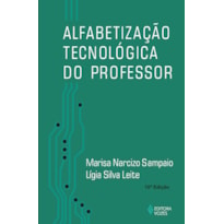 ALFABETIZAÇÃO TECNOLÓGICA DO PROFESSOR