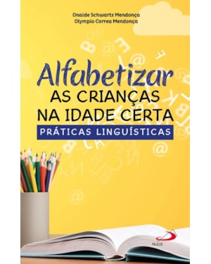Alfabetizar as crianças na idade certa